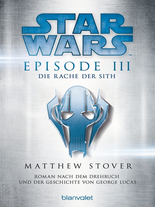Titeldetails für Star Wars<sup>TM</sup>--Episode III--Die Rache der Sith nach Matthew Stover - Verfügbar